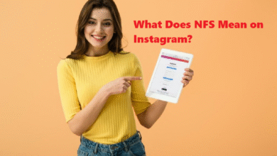 What Does NFS Mean on Instagram?